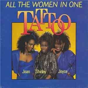 Tattoo  - All The Women In One