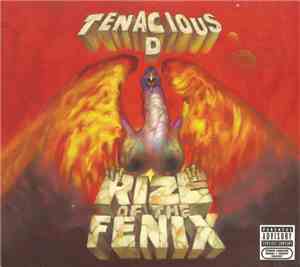 Tenacious D - Rize Of The Fenix