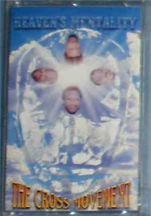 The Cross Movement - Heaven's Mentality