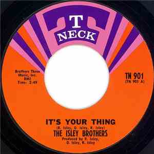 The Isley Brothers - It's Your Thing