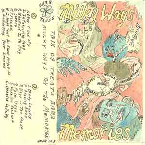 The Memories  - Milky Ways