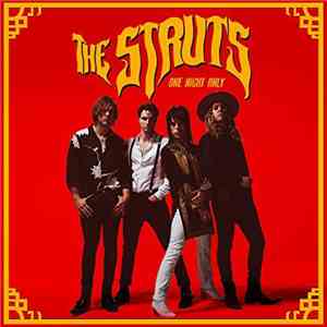 The Struts  - One Night Only