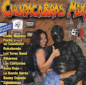 Various - Chupacabras Mix