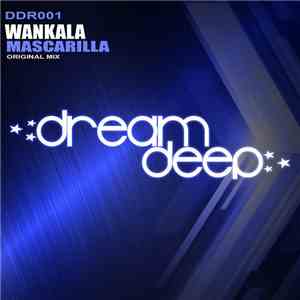 Wankäla - Mascarilla (Original Mix)