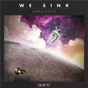 We Sink  - Marooned