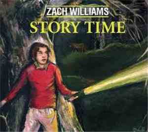 Zach Williams - Story Time