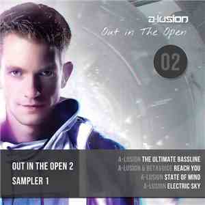 A-Lusion - Out In The Open 2 Sampler 1