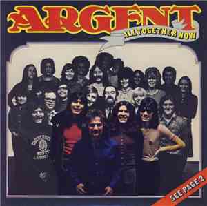 Argent - All Together Now