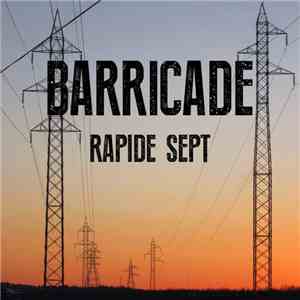 Barricade  - Rapide Sept