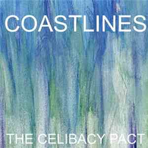 Coastlines - Symphony No. 1: The Celibacy Pact