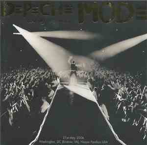 Depeche Mode - Touring The Angel - 21st May 2006 - Washington, DC (Bristow, ...