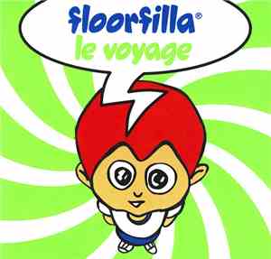 Floorfilla - Le Voyage