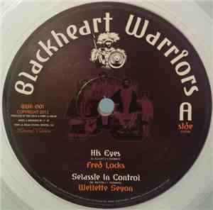 Fred Locks / Wellette Seyon / I-Jah Salomon / Kibir La Amlak - His Eyes / S ...