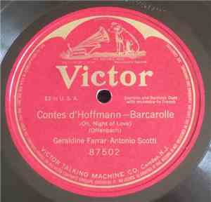 Geraldine Farrar - Antonio Scotti - Contes D' Hoffman (Oh, Night Of Love)