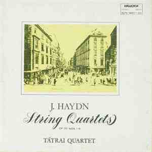 Haydn - Tátrai Vonósnégyes - 6 String Quartets Opp. 54 / 55