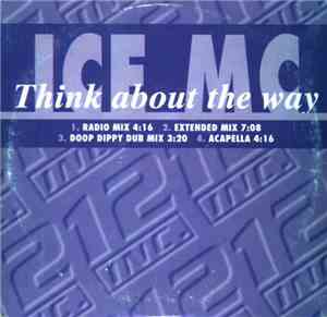 ICE MC - Think About The Way