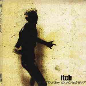 Itch  - The Boy Who Cried Wolf