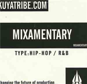 Kuya Tribe - Mixamentary