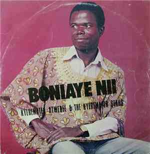 Kyeremateng Atwede & The Kyeremateng Stars - Boniaye Nii