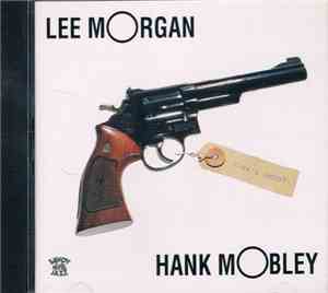 Lee Morgan / Hank Mobley - Hank's Shout