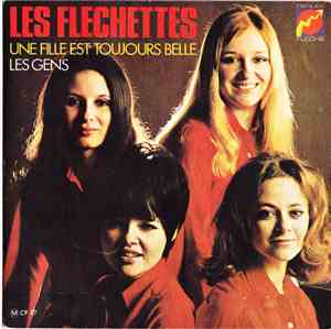 Les Fléchettes - Les Gens / Une Fille Est Toujours Belle