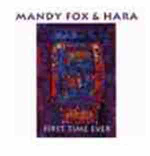Mandy Fox & Hara - First Time Ever