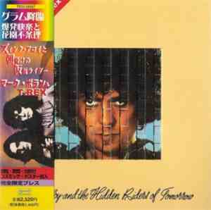 Marc Bolan & T•Rex - Zinc Alloy And The Hidden Riders Of Tomorrow
