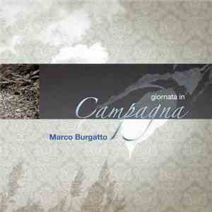 Marco Burgatto - Giornata In Campagna