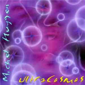 Michel Huygen - UltraCosmos