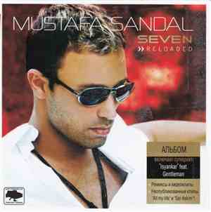Mustafa Sandal - Seven Reloaded