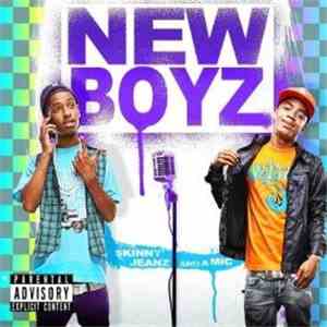 New Boyz  - Skinny Jeanz And A Mic