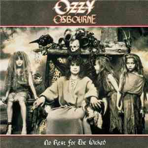 Ozzy Osbourne - No Rest For The Wicked