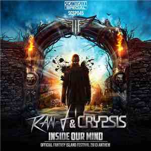 Ran-D & Crypsis - Inside Our Mind (Official Fantasy Island Festival 2013 An ...