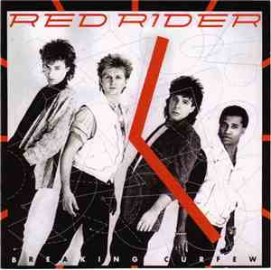 Red Rider - Breaking Curfew