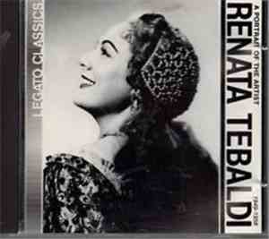 Renata Tebaldi - A Portrait Of The Artist