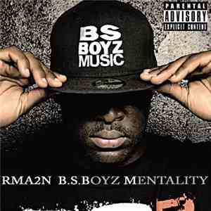 Rma2n - B.S.Boyz Mentality