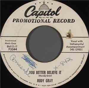 Rudy Gray - You Better Believe It
