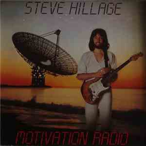 Steve Hillage - Motivation Radio