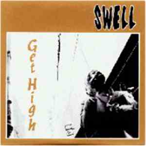 Swell - Get High