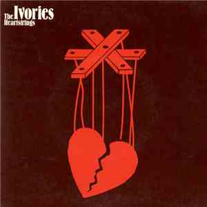 The Ivories  - Heartstrings