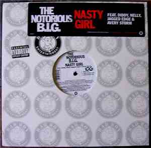 The Notorious B.I.G. - Nasty Girl