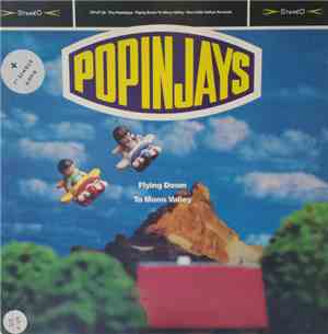 The Popinjays - Flying Down To Mono Valley