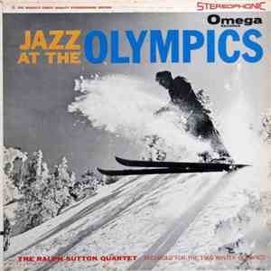 The Ralph Sutton Quartet - Jazz At The Olympics