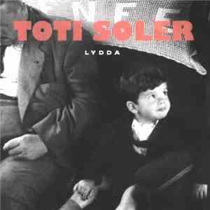 Toti Soler - Lydda