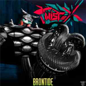 Twistex - Brontide