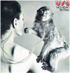 UFO  - No Heavy Petting