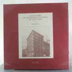 Various - Centenaire Du Metropolitan Opera - Volume 2