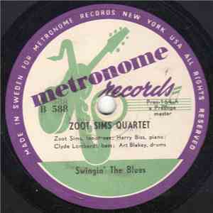 Zoot Sims Quartet - Swingin' The Blues / Trotting