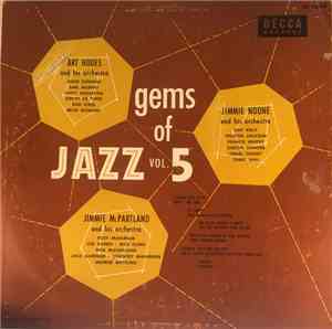 Art Hodes And His Orchestra, Jimmie Noone And His Orchestra, Jimmy McPartla ...