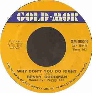 Benny Goodman - Why Don't You Do Right / Flying Home